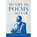 My Life in Poems . . . So Far