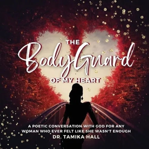 The Bodyguard Of My Heart