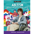 Ableism: Deal with It and Appreciate Everyone's Abilities