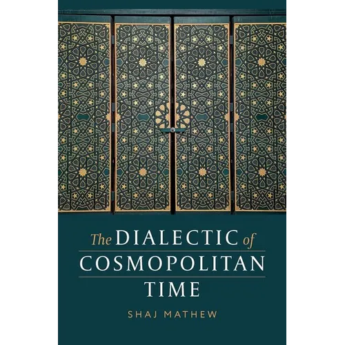 The Dialectic of Cosmopolitan Time