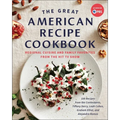 The Great American Recipe Cookbook: Regional Cuisine and Family Favorites from the Hit TV Show