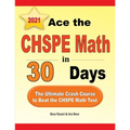 Ace the CHSPE Math in 30 Days: The Ultimate Crash Course to Beat the CHSPE Math Test