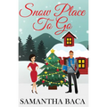 Snow Place To Go