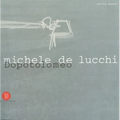 Michele de Lucchi Dopotolomeo