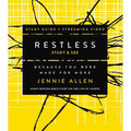 Restless Bible Study Guide Plus Streaming Video, Updated Edition: Because You Were Made for More