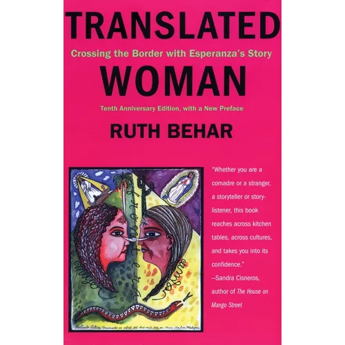 Translated Woman: Crossing the Border with Esperanza's Story