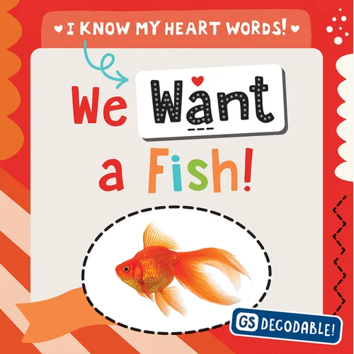 We Want a Fish!