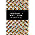 The Heart of Mid-Lothian