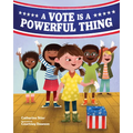 A Vote Is a Powerful Thing