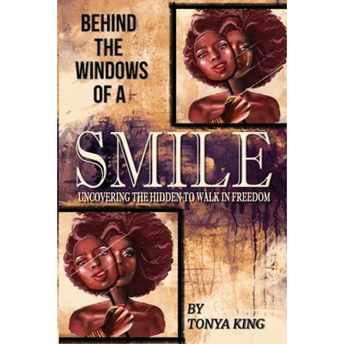 Behind the Windows of a Smile