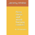 Pizza ovens and wood burning cookers: in 20 minutes