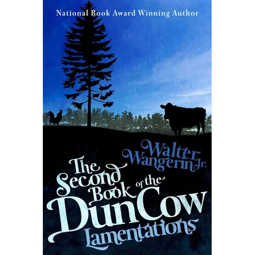 The Second Book of the Dun Cow: Lamentations
