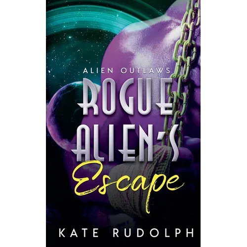 Rogue Alien's Escape