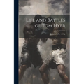 Life and Battles of Tom Hyer