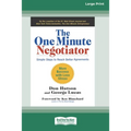 The One Minute Negotiator: Simple Steps to Reach Better Agreements [Standard Large Print 16 Pt Edition]