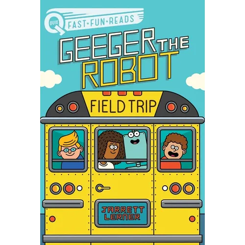 Field Trip: A Quix Book