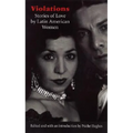 Violations: Stories of Love by Latin American Women