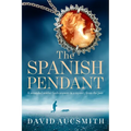 The Spanish Pendant: A wounded soldier finds answers in a mystery from the past