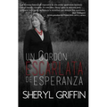 Un Cordon Escarlata de Esperanza