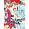 Something's Wrong with Us 13