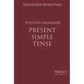 Present Simple Tense. English Grammar
