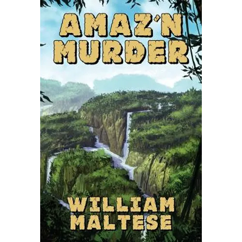 Amaz'n Murder: A Cozy Mystery Novel
