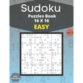 Sudoku easy Puzzles 16 X 16 - volume 5: 100 easy Sudoku 16 X 16 Puzzles book for adults with Solutions - Large Print - One Puzzle Per Page (Volume 5)