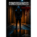 Consequences Paid in Blood