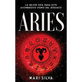 Aries: La mejor guía para este asombroso signo del zodíaco