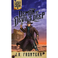 Demon at Devil's Deep: A Post-Apocalyptic Western Adventure