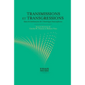Transmissions et transgressions dans les littératures de l'Amérique francophone