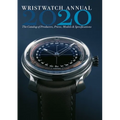 Wristwatch Annual 2020: The Catalog of Producers, Prices, Models, and Specifications