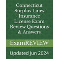 Connecticut Surplus Lines Insurance License Exam Review Questions & Answers
