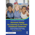 Universal Design for Learning in the Early Childhood Classroom: Teaching Children of All Languages, Cultures, and Abilities, Birth - 8 Years