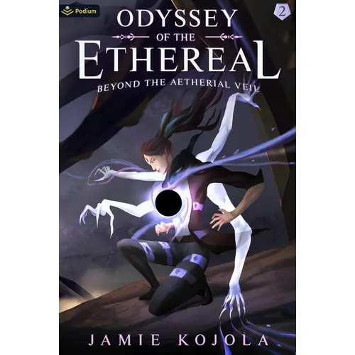 Beyond the Aetherial Veil: A Progression Fantasy