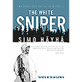 The White Sniper: Simo Häyhä
