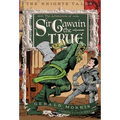 The Adventures of Sir Gawain the True, 3