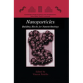 Nanoparticles: Building Blocks for Nanotechnology