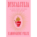Dyscalculia: A Love Story of Epic Miscalculation