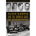 Alvin Karpis and the Barker Gang in Minnesota