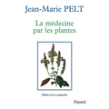 La Médecine par les plantes