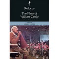 Refocus: The Films of William Castle