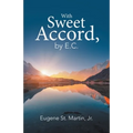With Sweet Accord, by E.C.