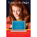Naked on the Page: The Misadventures of My Unmarried Midlife