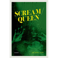Scream / Queen: Poems