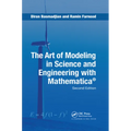 The Art of Modeling in Science and Engineering with Mathematica
