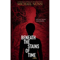 Beneath the Stains of Time