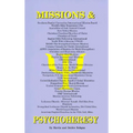 Missions & Psychoheresy