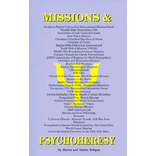 Missions & Psychoheresy