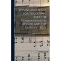 Hymns and Tunes for Those who Keep the Commandments of God and the Faith of Jesus.